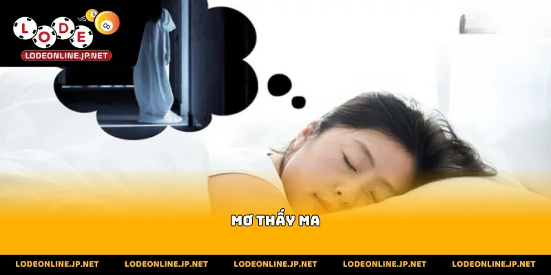 Mơ Thấy Ma